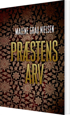 Præstens Arv - Malene Grau Nielsen - Bog