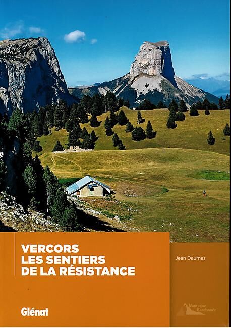 GLENAT - VERCORS SENTIERS DE LA RESISTANCE