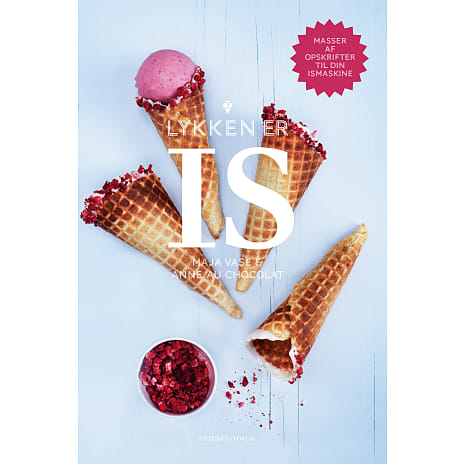 Lykken er is - Maya Vase & Anne au Chocolat