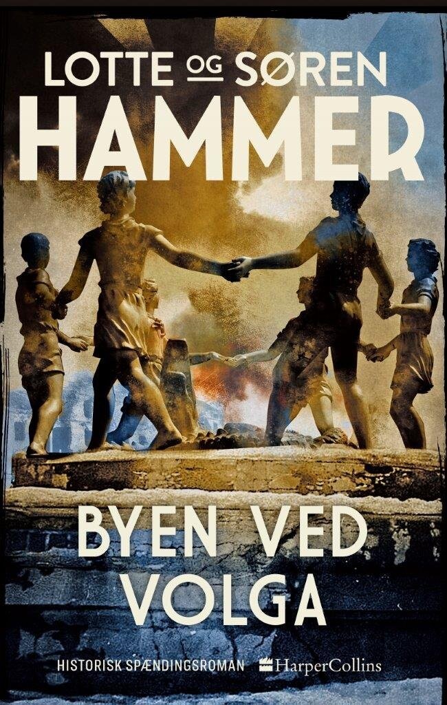 Byen Ved Volga - Lotte Og Søren Hammer - Bog