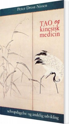 Tao Og Kinesisk Medicin - Peter Drost-Nissen - Bog