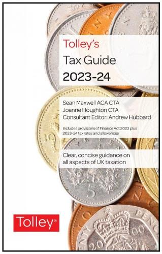 Tolley's Tax Guide 2023-24 (Hardback)