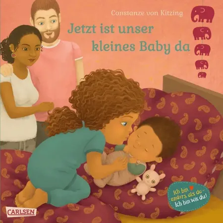 Carlsen Verlag Jetzt ist unser klei Baby da