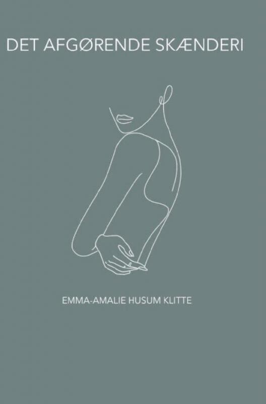 Det Afgørende Skænderi - Emma-Amalie Husum Klitte - Bog