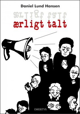 Ærlig Talt - Daniel Lund Hansen - Bog