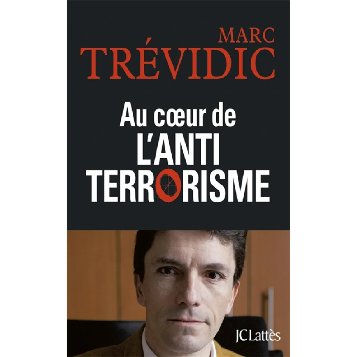 Au coeur de l'antiterrorisme · Occasion