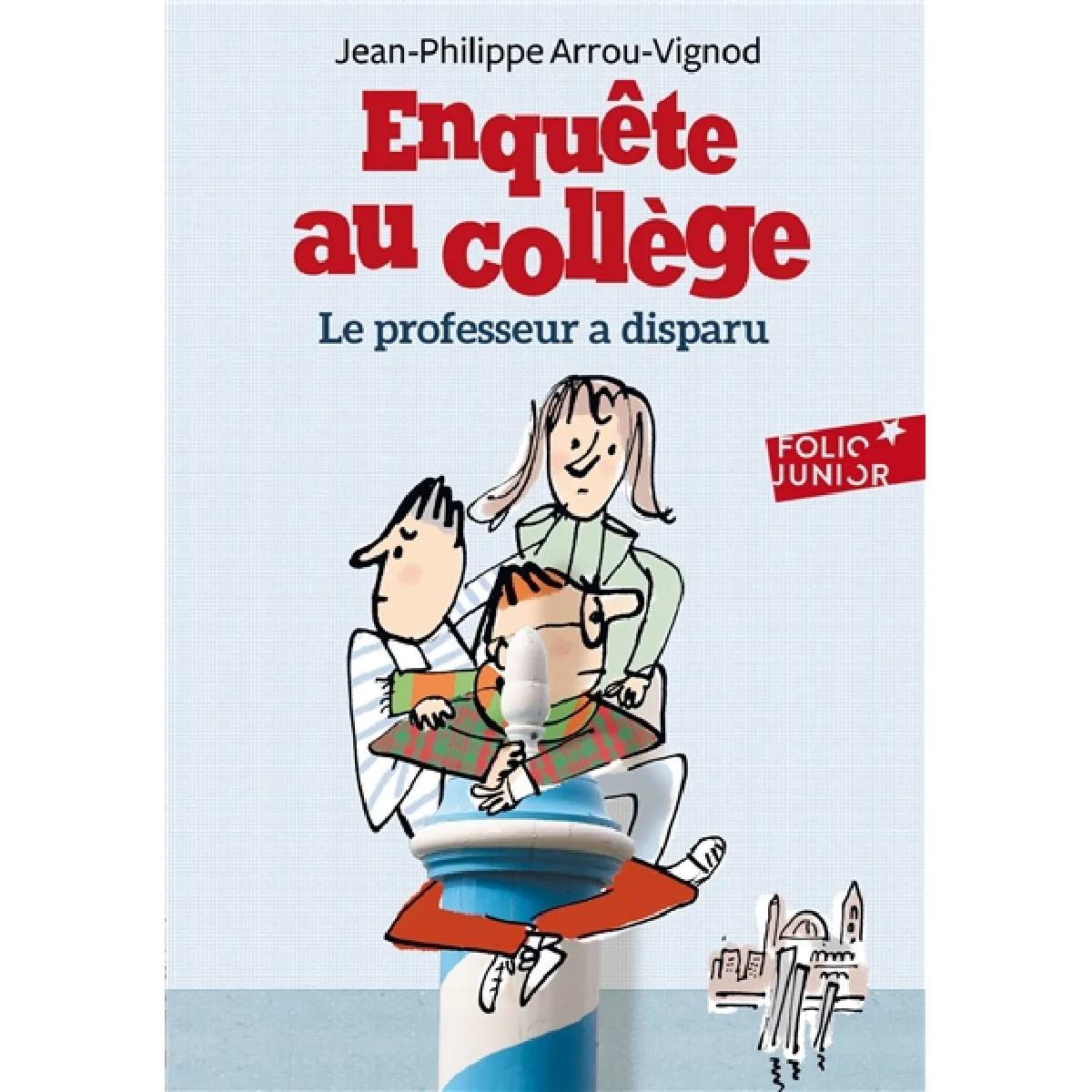 Enquête au collège. Vol. 1. Le professeur a disparu · Occasion