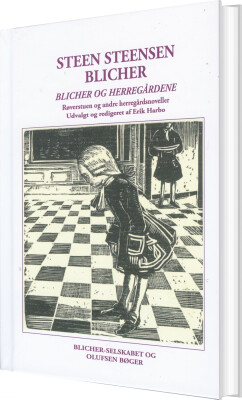 Blicher Og Herregårdene - Steen Steensen Blicher - Bog