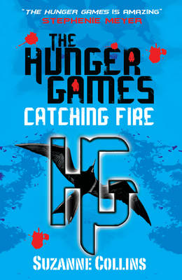 Catching Fire - Hunger Games Trilogy 002 (Paperback)