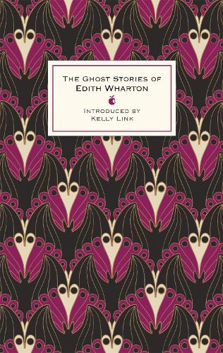 The Ghost Stories Of Edith Wharton - Virago Modern Classics (Hardback)