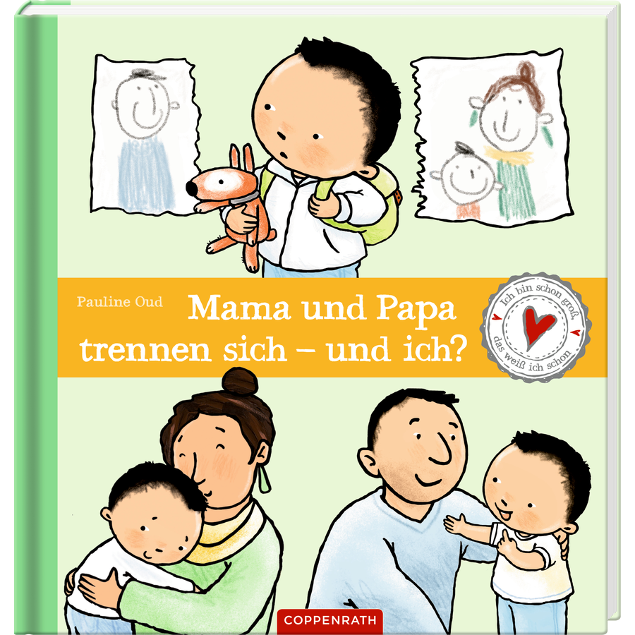 SPIEGELBURG COPPENRATH Mama und Papa trennen sich - und ich? - Ich bin schon groß,...