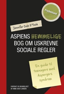 Den Hemmelige Bog Om Uskrevne Sociale Regler - Jennifer Cook - Bog