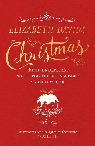Elizabeth David's Christmas (Hardback)