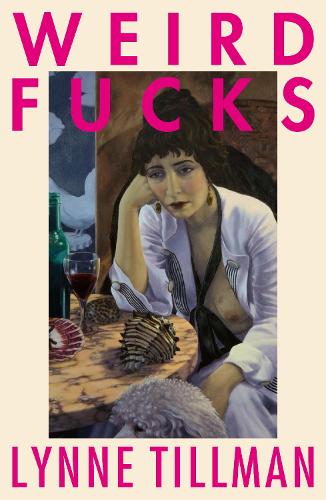 Weird Fucks (Paperback)