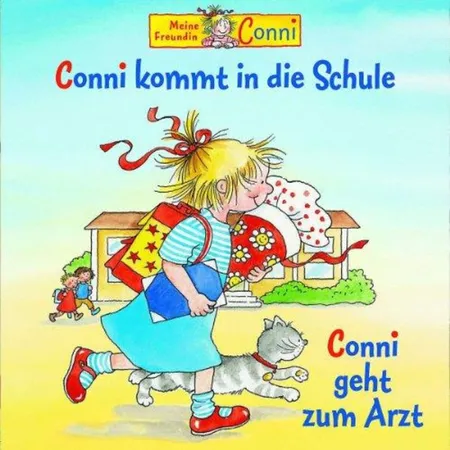 Hörbuch Hamburg Conni kommt in die Schule / Conn geht zum Arzt
