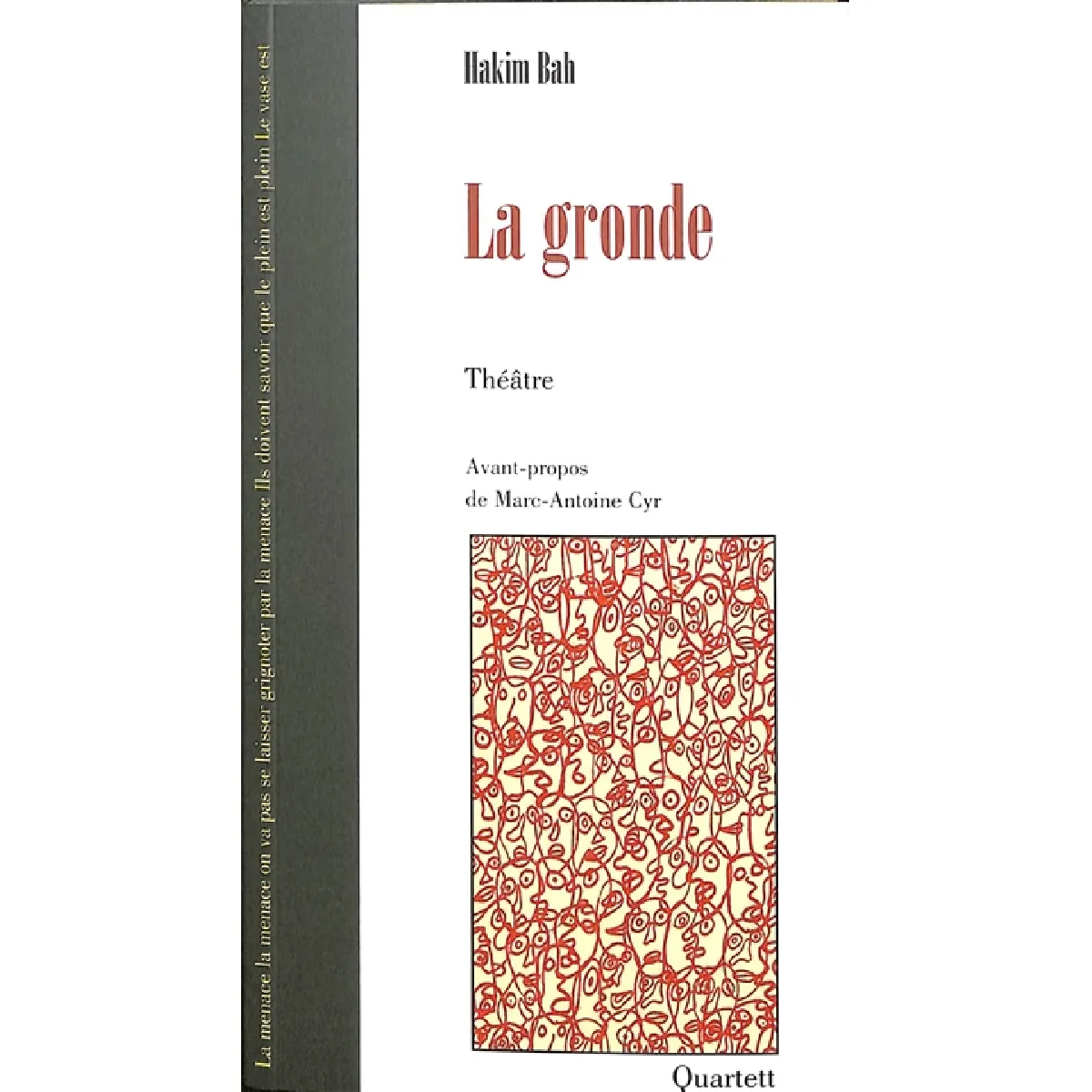 La gronde · Occasion