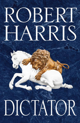 Dictator - Cicero Trilogy (Paperback)