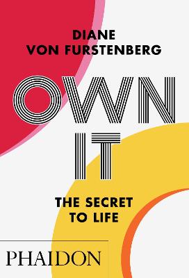 Own It: The Secret to Life (Paperback)