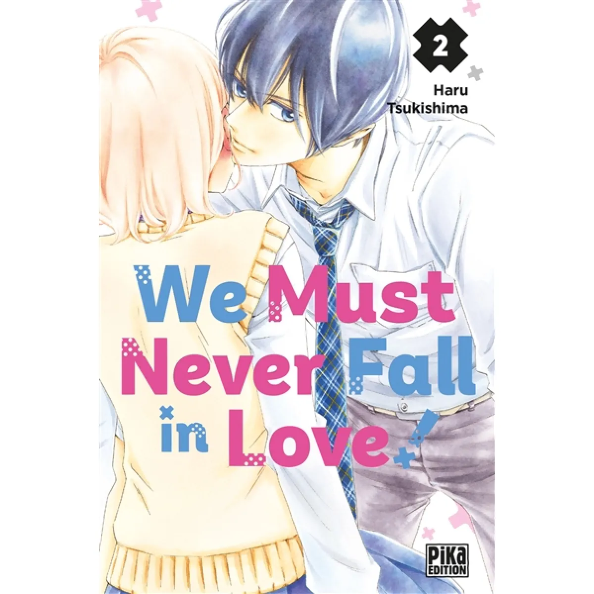 We must never fall in love!. Vol. 2 · Occasion