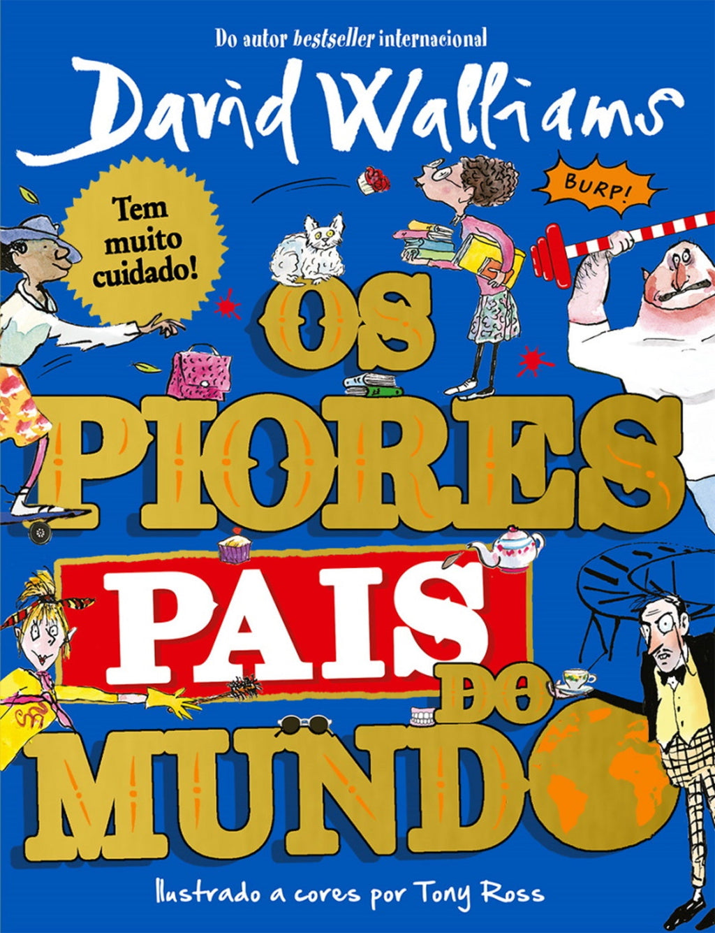 Os Piores Pais do Mundode David Walliams