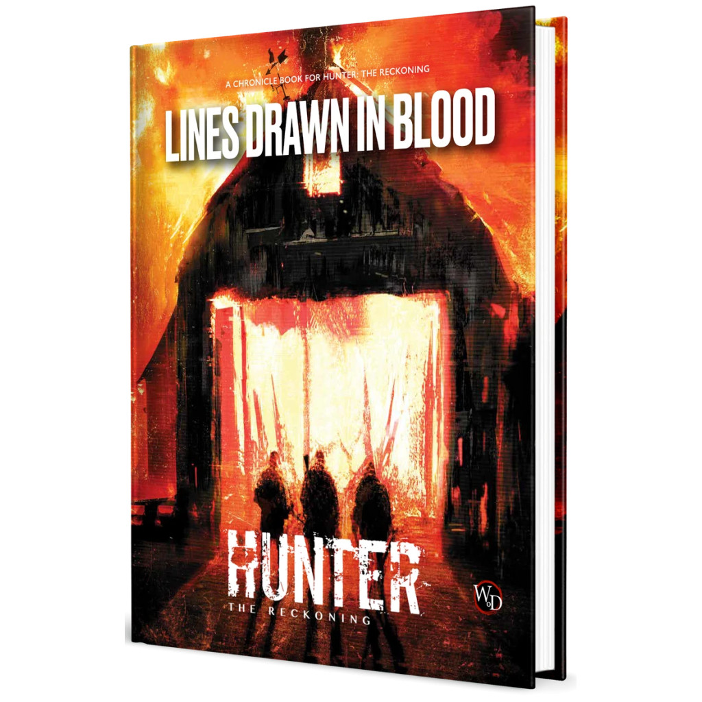 Hunter: The Reckoning 5th Edition Roleplaying Game - Lines Drawn in Blood