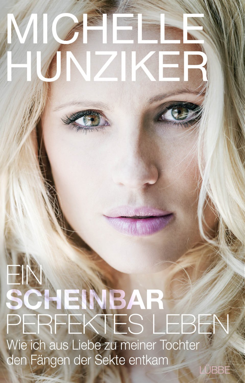 Buch 'Michelle Hunziker: Ein scheinbar perfektes Leben' günstig bestellen