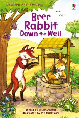 Brer Rabbit Down the Well - First Reading Level 2 (Hardback)