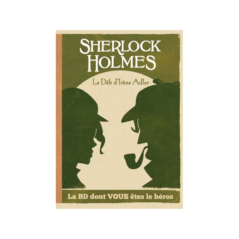Sherlock Holmes - Le défi d'Irène Adler