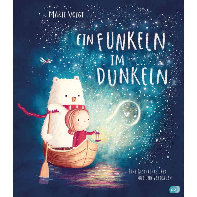 Ein Funkeln im Dunkeln - Eine Geschichte über Mut und Vertrauen