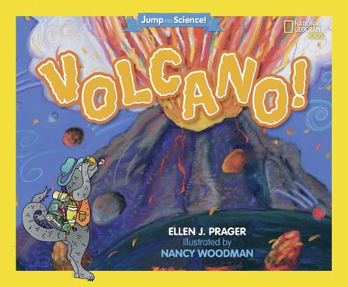 Jump Into Science: Volcano! - Jump Into Science (Paperback)