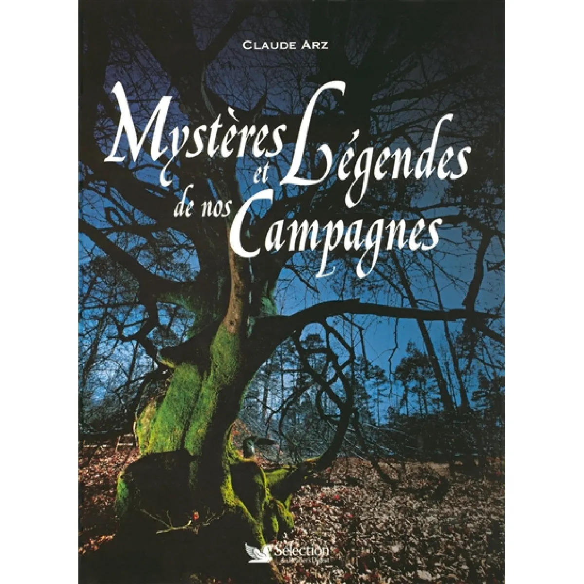 Mystères et légendes de nos campagnes · Occasion