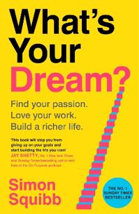What's Your Dream?
