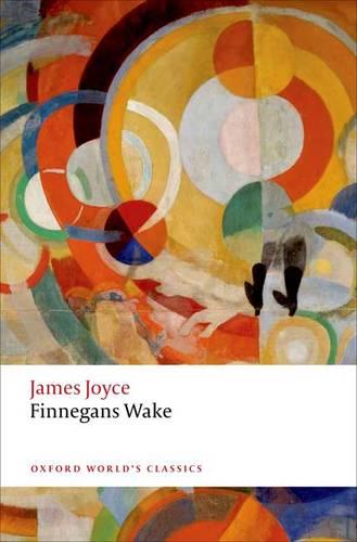 Finnegans Wake - Oxford World's Classics (Paperback)