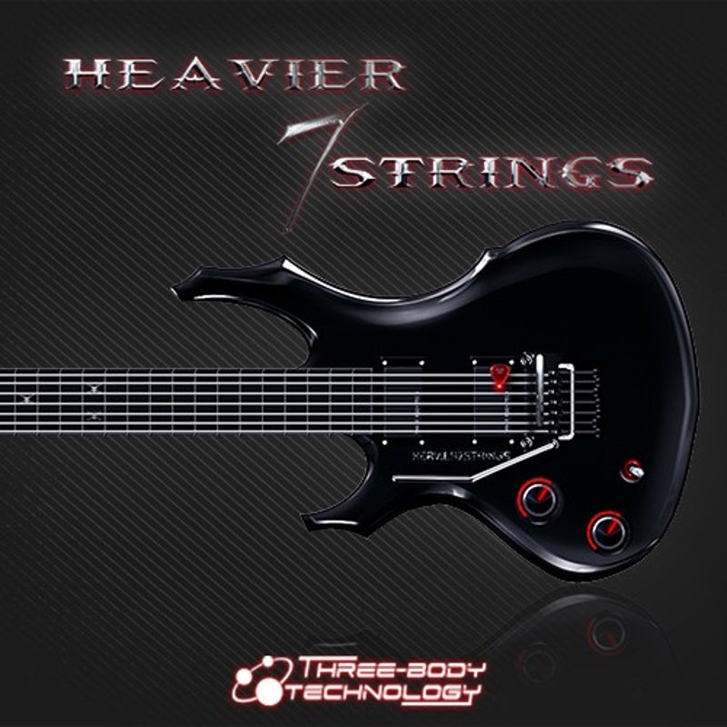 Three-Body Technology Heavier7Strings (download)