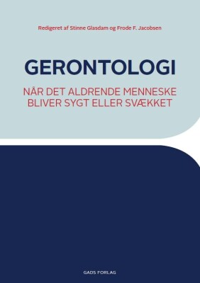 Gerontologi - Ulla Skjødt - Bog