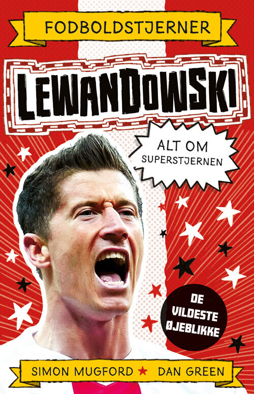 Fodboldstjerner - Levandowski - Alt Om Superstjernen - Dan Green - Bog