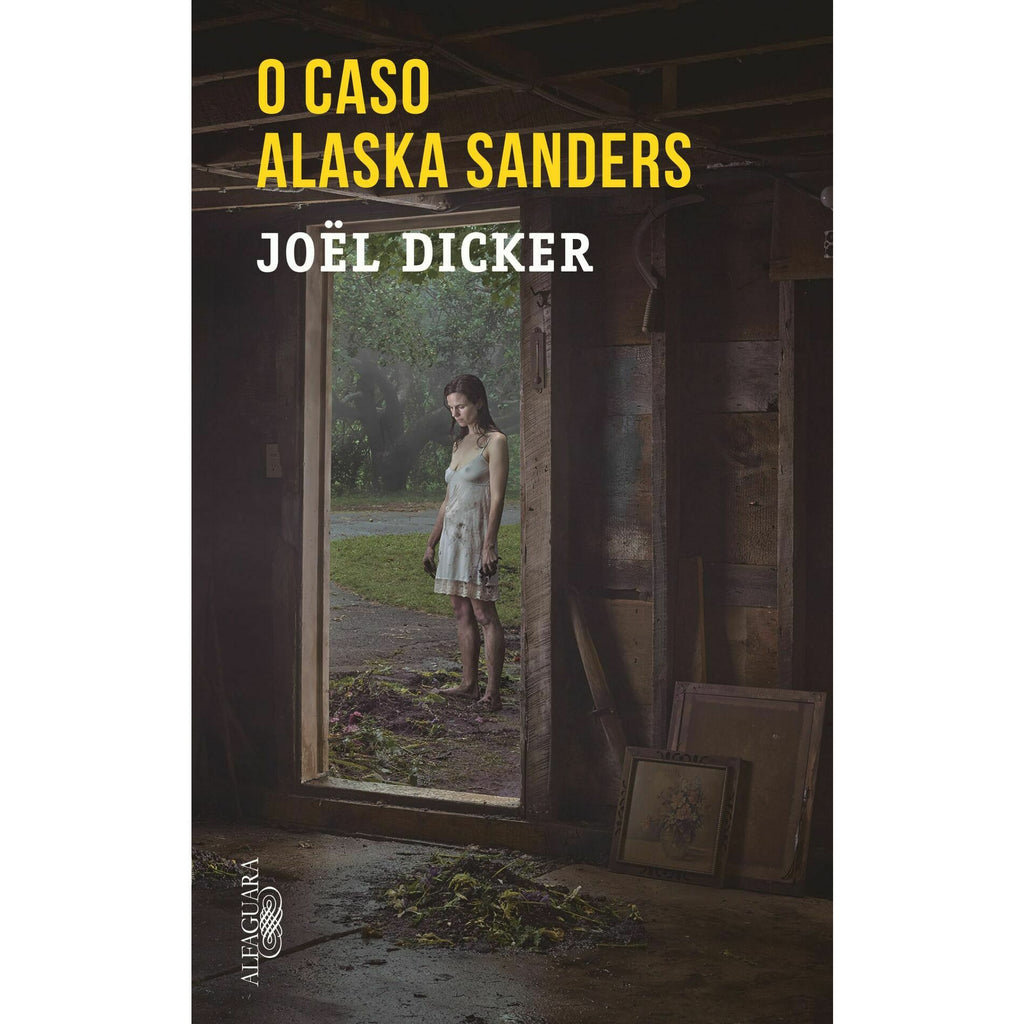 O Caso Alaska Sanders de Joël Dicker