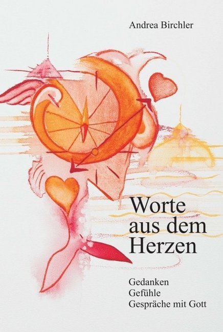 Worte aus dem Herzen