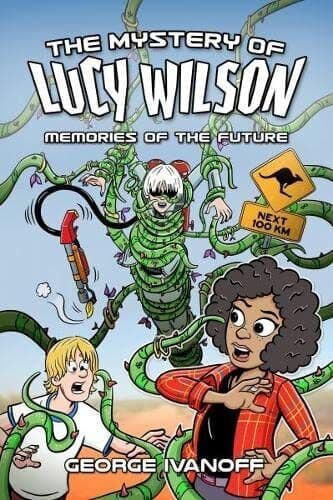 Mystery of Lucy Wilson, The: Memorie…, George Ivanoff Paperback Book Pre-Owned English