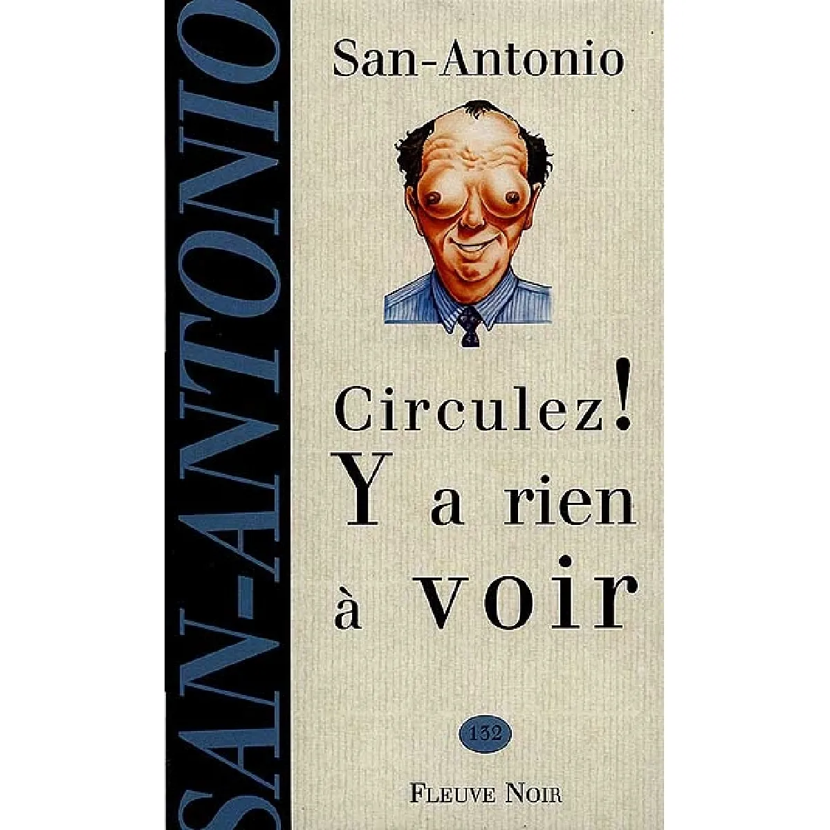 Circulez ! Y a rien à voir · Occasion