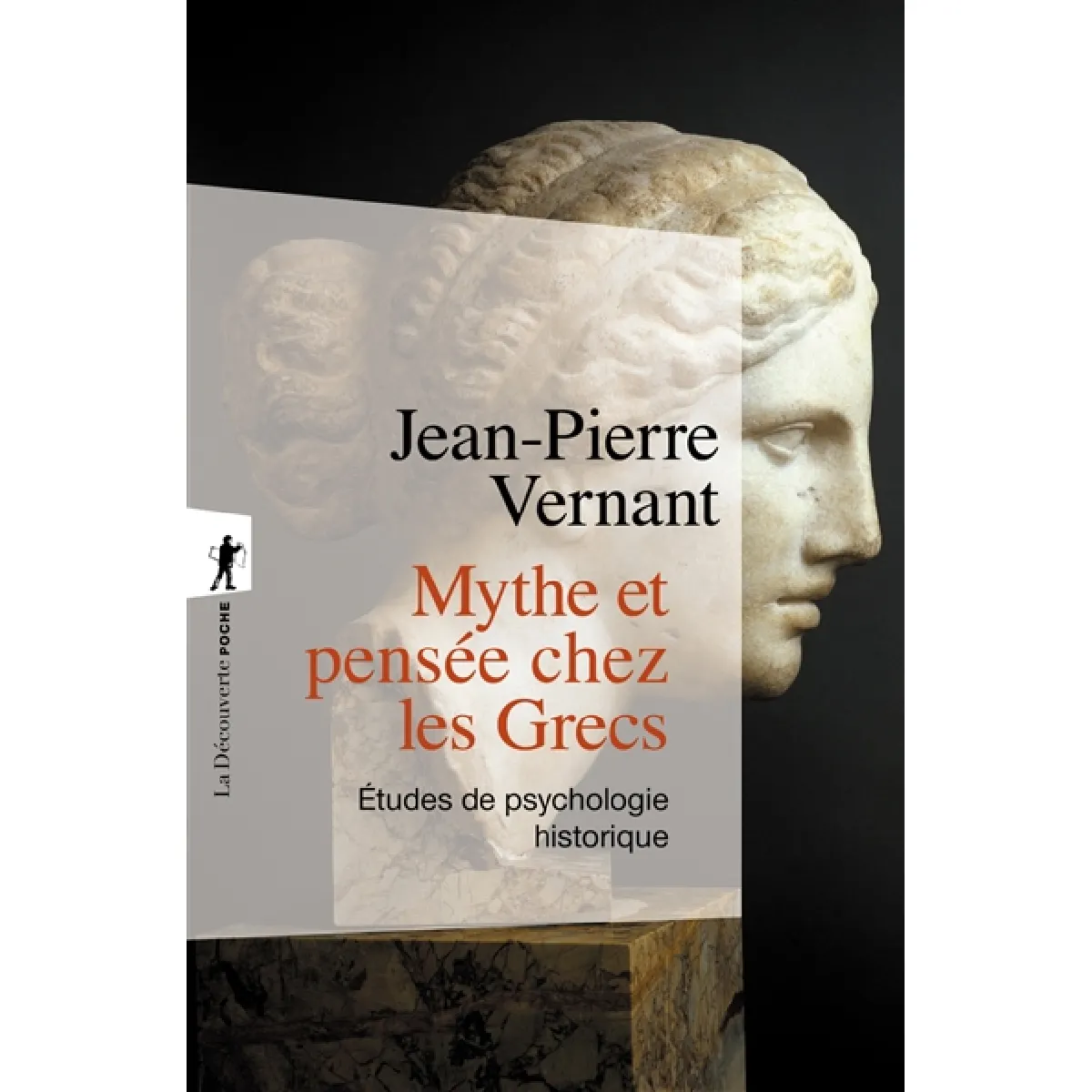 Mythe et pensée chez les Grecs : études de psychologie historique · Occasion