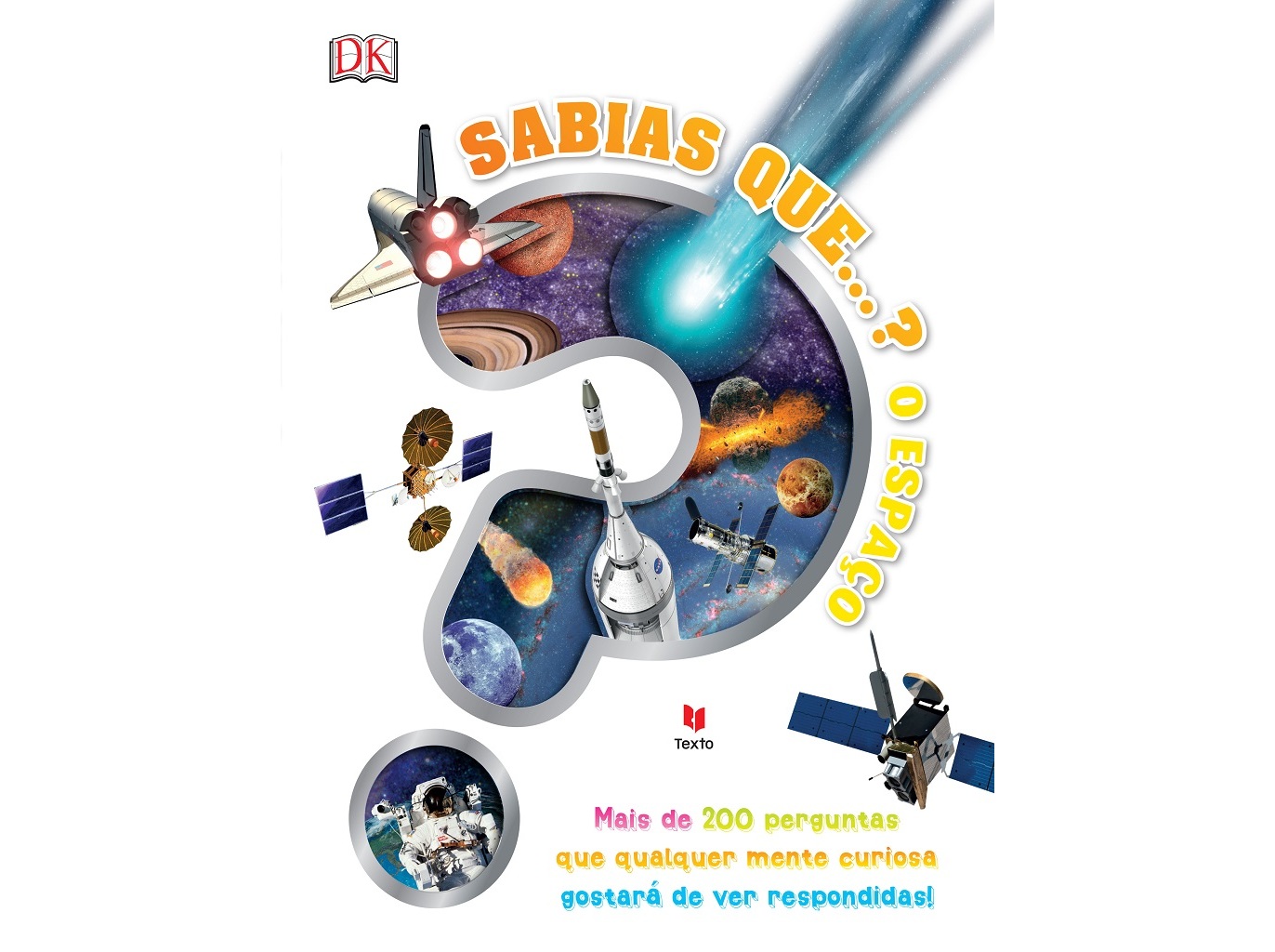 LIVRO SABIAS QUE...? O ESPAÇO - DORLING KIMDERSLEY