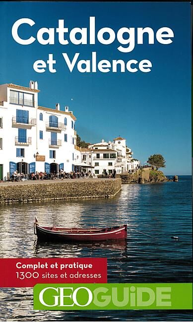 GALLIMARD - GEOGUIDE CATALOGNE ET VALENCE