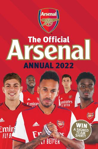 The Official Arsenal Annual 2022 (Hardback)