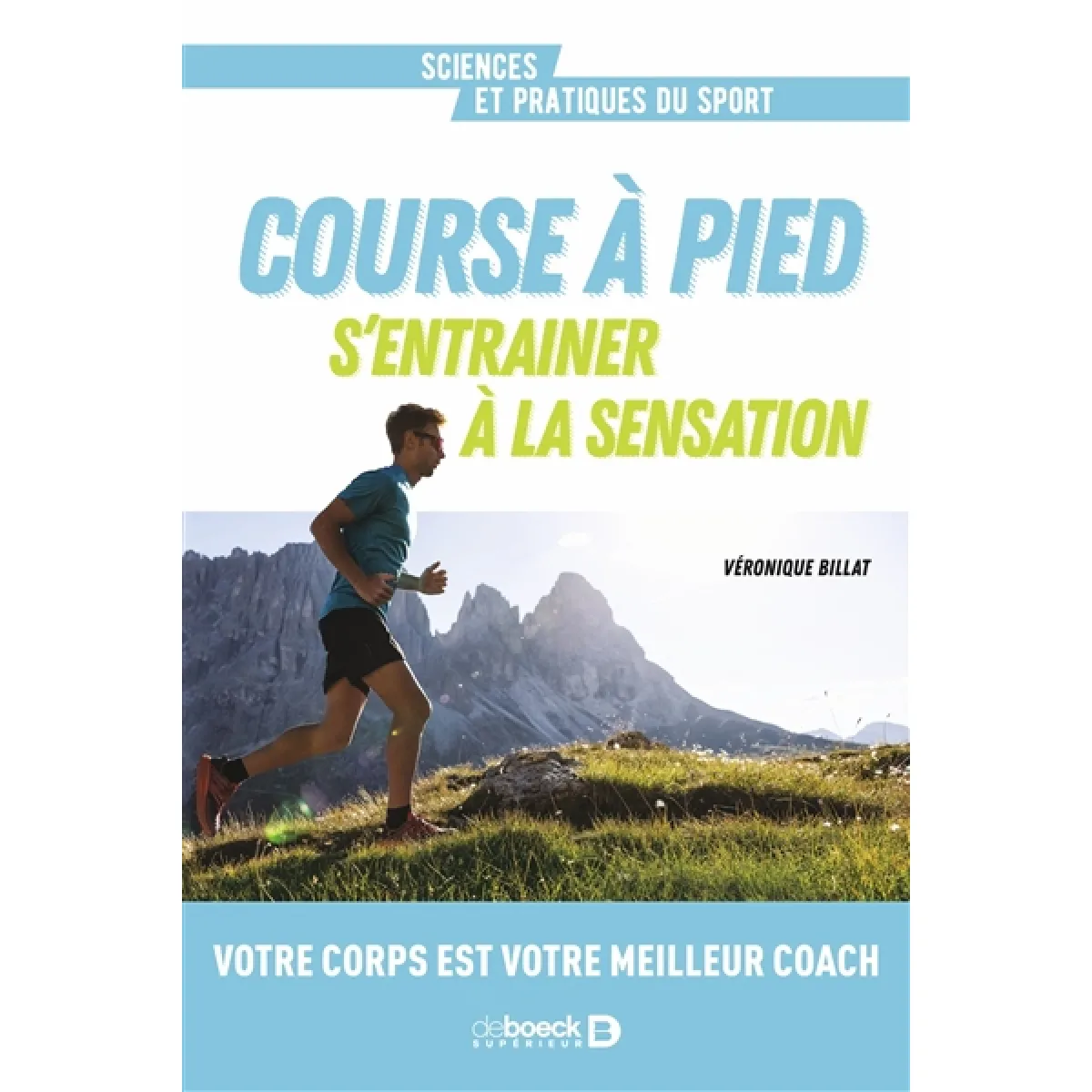 Course à pied : s'entraîner à la sensation