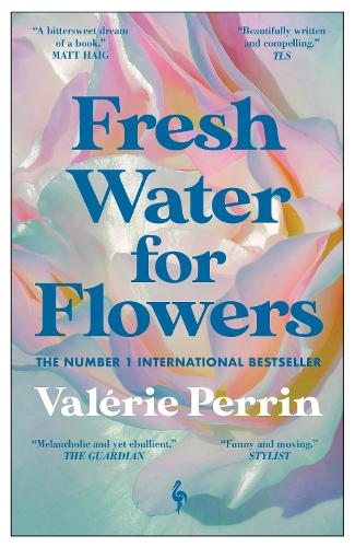Fresh Water for Flowers (Paperback)