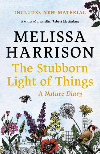 The Stubborn Light of Things: A Nature Diary (Paperback)