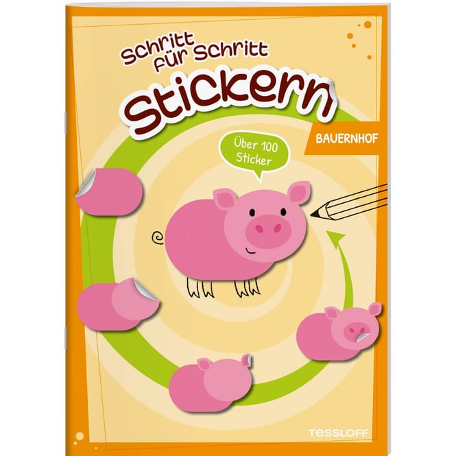 Schritt für Schritt - Stickern - Bauernhof