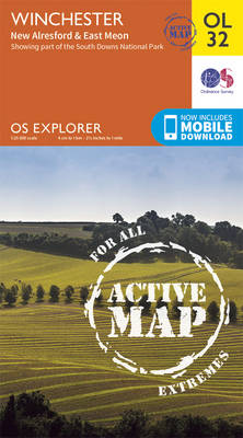 Winchester, New Alresford & East Meon - OS Explorer Map Active OL 32 (Sheet map, folded)