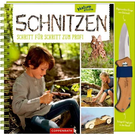 Coppenrath Verlag Schnitzen - Schritt für Schritt zum Profi (Nature Zoom)